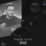 دانلود آهنگ شادمهر عقیلی و محسن یگانه ( ورژن هوش مصنوعی ) به نام مرد تنها دانلود آهنگ شادمهر عقیلی و محسن یگانه ( ورژن هوش مصنوعی ) به نام مرد تنها